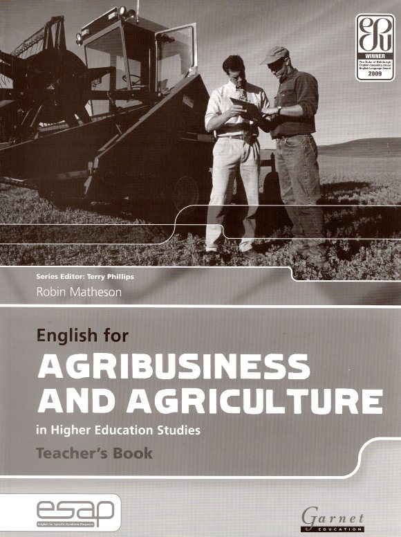 English for Agribusiness and Agriculture in Higher Education Studies Teacher's Book