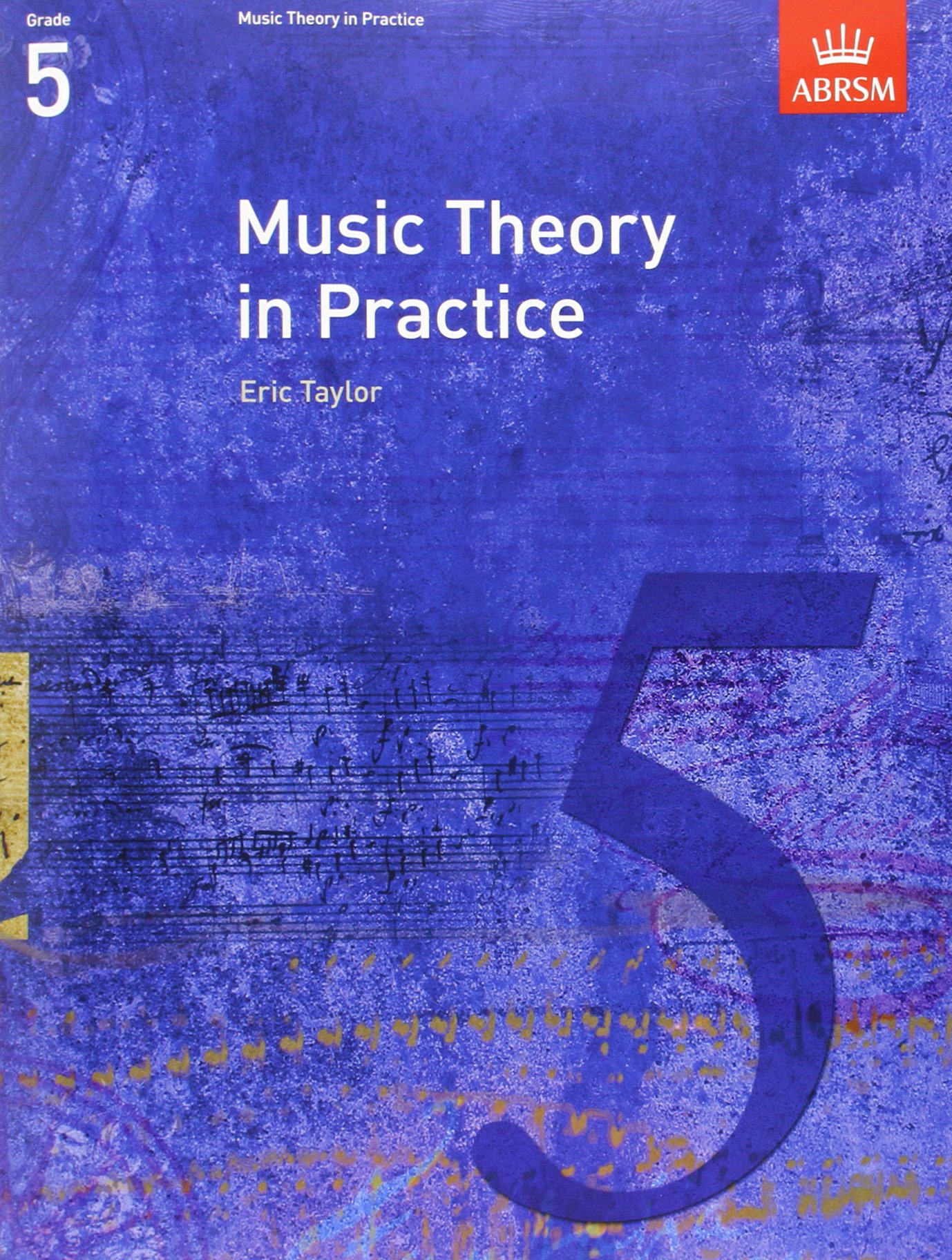 Music Theory in Practice Level 5