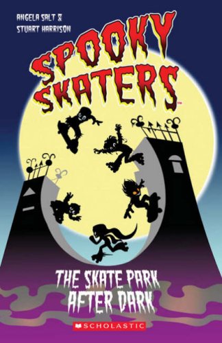 Scholastic Readers: Spooky Skaters: Starter Level