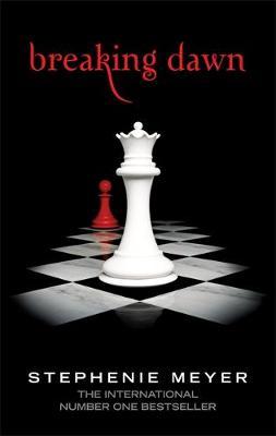 Breaking Dawn : Twilight Book 4