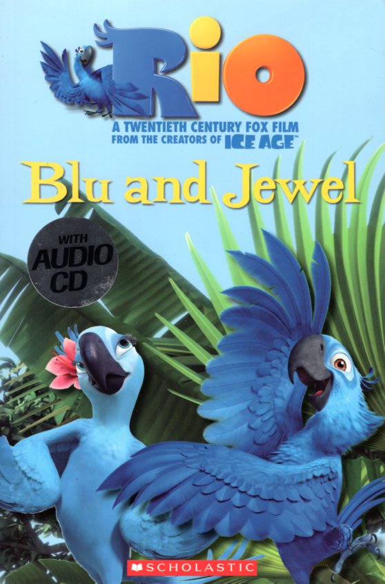 Rio: Blu and Jewel with Audio CD