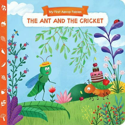 My First Aesop Fables: The Ant and the Cricket