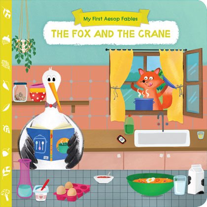 My First Aesop Fables: The Fox and the Crane