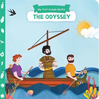 My First Greek Myths: The Odyssey