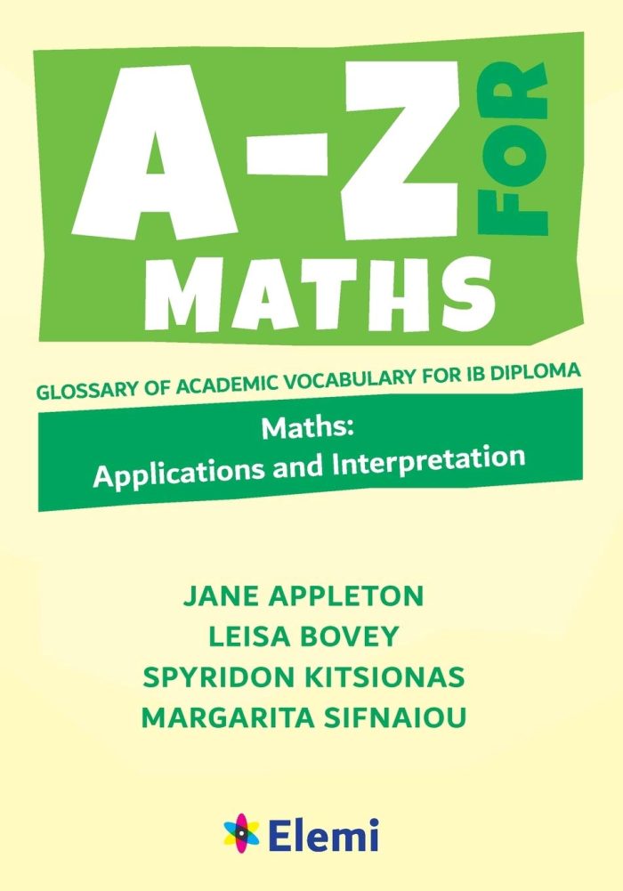 A-Z for Maths: Applications and Interpretation A-Z for Maths: Applications and Interpretation