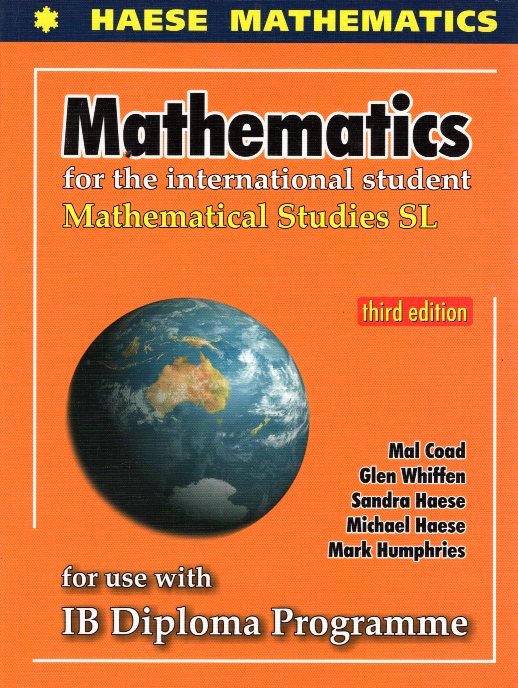 Mathematics for the International Student: Mathematical Studies SL