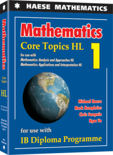 Mathematics: Core Topics HL 1