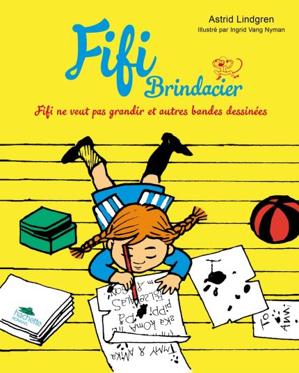 Fifi ne veut pas grandir et autres bandes dessinees