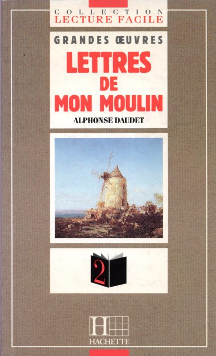 Lettres de Mon Moulin - Collection ''Lecture Facile'' Level 2