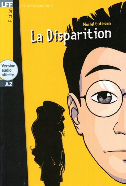 La Disparition + Version Audio Offerte audio A2