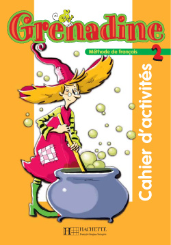 Grenadine 2 Cahier d'activites