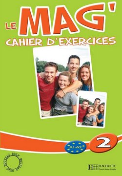 Le Mag 2 Cahier d'exercices
