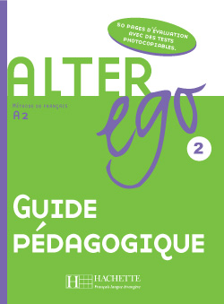 Alter Ego 2 Guide pedagogique