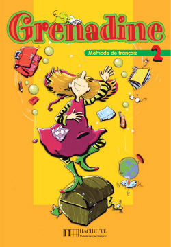 Grenadine 2  Livre de l'eleve
