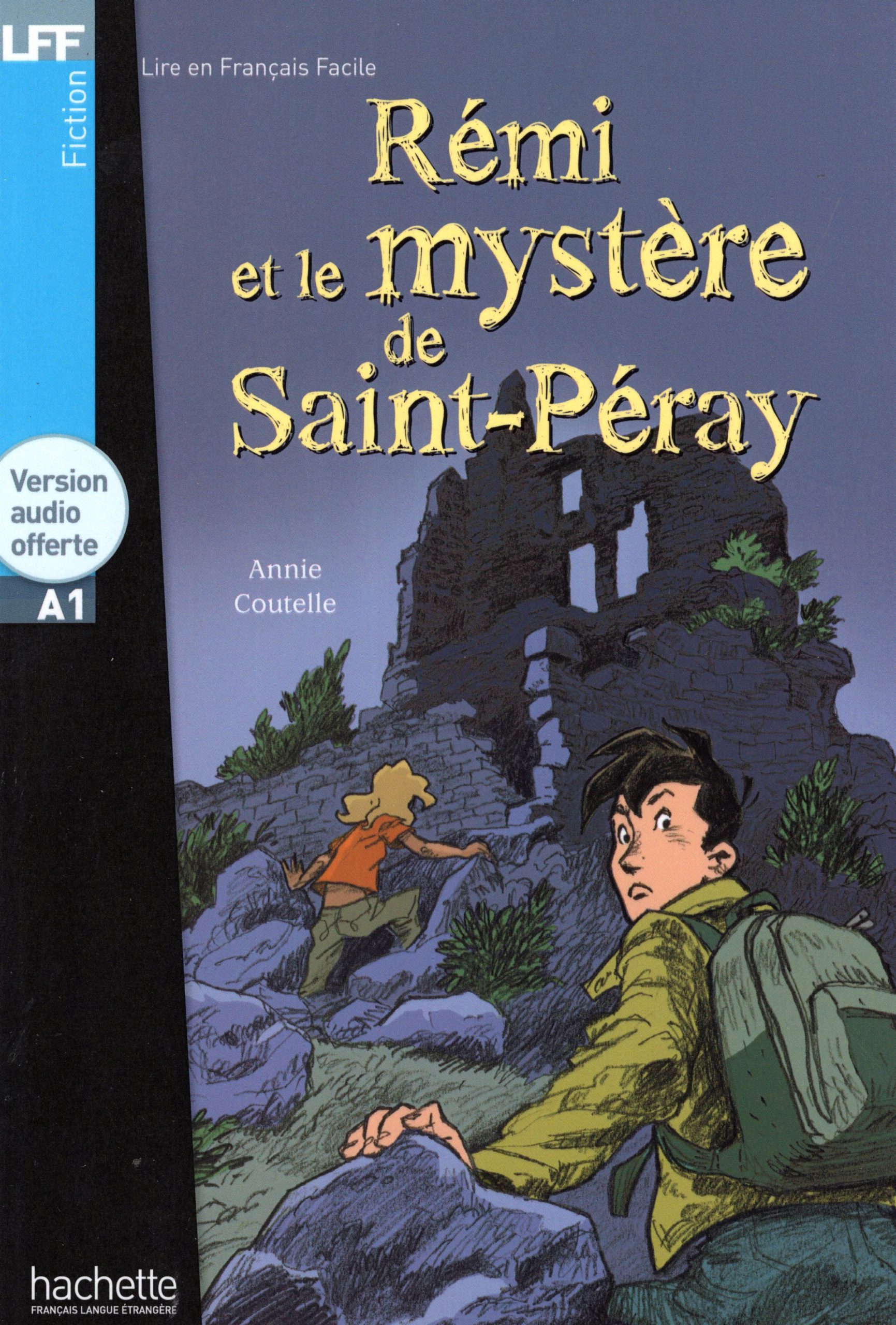 Remi et le mystere de St-Peray + Version Audio Offerte A1