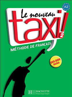 Le Nouveau Taxi !2 Livre de l'eleve + DVD-ROM