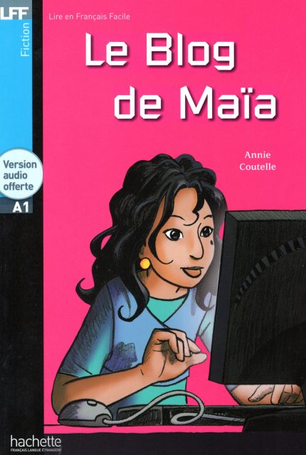Le Blog de Maia + Version Audio Offerte A1