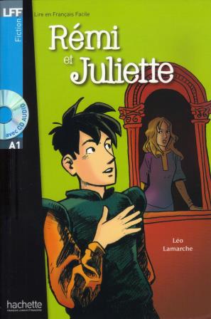 Remi et Juliette + Version audio offerte A1