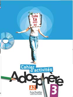 Adosphere 3  Cahier d'activites + CD-Rom