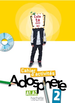 Adosphere 2  Cahier d'activites + CD-Rom