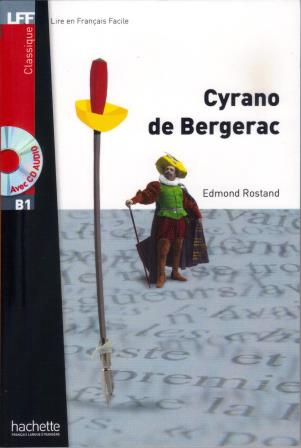 Cyrano de bergerac + Version audio Offerte B1