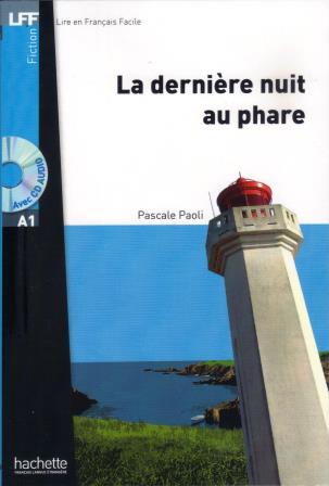 La derniere nuit au phare + Version Audio Offerte A1