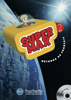 Super Max 2 A1.2 Methode de Francais inclus Audio CD