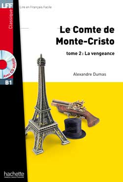 Le Comte de Monte Cristo Tome 2 La vengeance + Version Audio offerte Audio B1