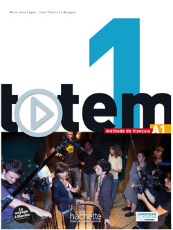 Totem 1 Livre de l'eleve + DVD-Rom + Manuel numerique eleve