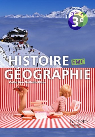 Histoire-Geographie-EMC cycle 4 / 3e - Livre eleve