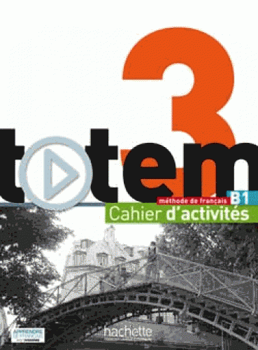 Totem 3 Cahier d'activites + CD Audio