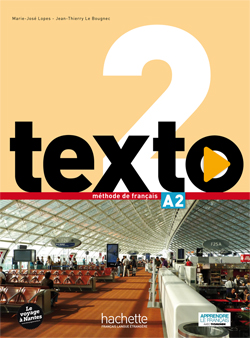 Texto 2 Livre de l'eleve + DVD-Rom + Manuel numerique eleve