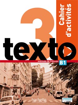 Texto 3 Cahier d'activites + CD Audio