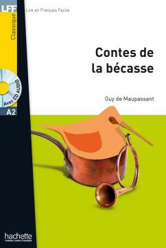Les Contes de la becasse + CD audio MP3
