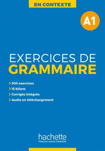 En Contexte Exercices de grammaire A1 + audio MP3 + corriges