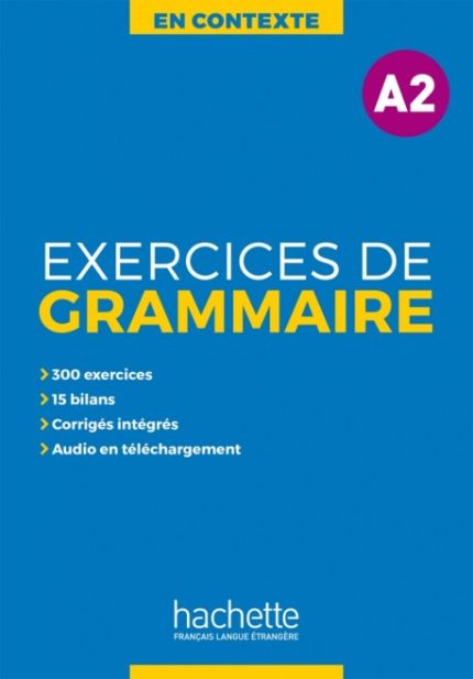 En Contexte Exercices de grammaire A2 + audio MP3 + corriges