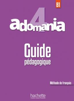 Adomania 4 Guide pedagogique