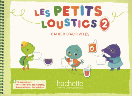 Les Petits Loustics 2 Cahier d'Activites