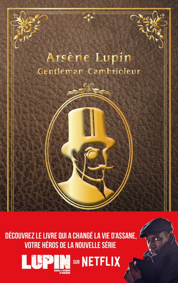 Lupin - nouvelle edition de ''Arsene Lupin, gentleman cambrioleur''