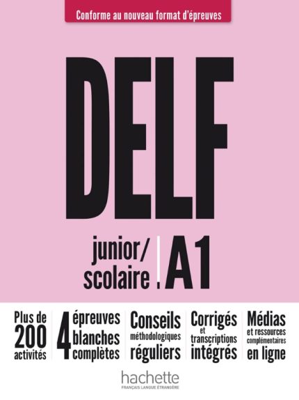 DELF Junior Scolaire A1 Nouveau format d'epreuves