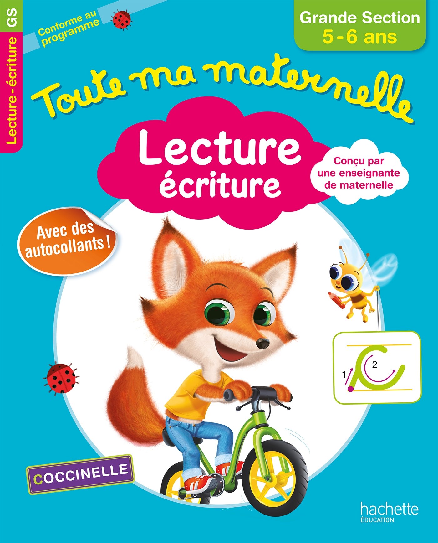 Toute Ma Maternelle - Lecture Ecriture Grande Section 5-6 ans