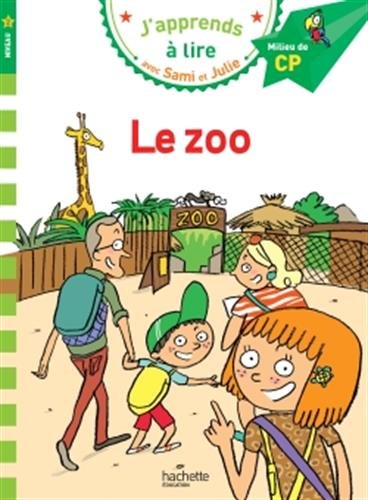 Le Ζoo: J'apprends a Lire avec Sami et Julie Milieu de CP Niveau 2