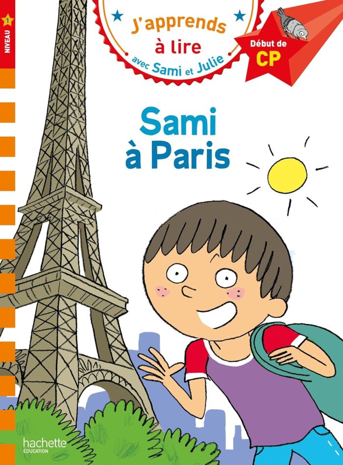 Sami et Julie CP Niveau 1 Sami a Paris Sami et Julie CP Niveau 1 Sami a Paris