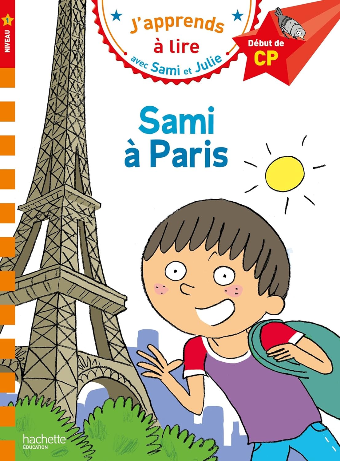 Sami et Julie CP Niveau 1 Sami a Paris