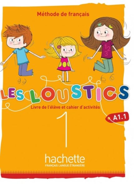 Les Loustics (6 niveaux) volume 1 : Livre de l'eleve + cahier d'activites + CD audio