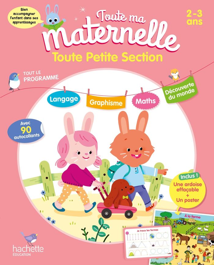 Toute Ma Maternelle- Toute Petite section 2-3 ans Toute Ma Maternelle- Toute Petite section 2-3 ans