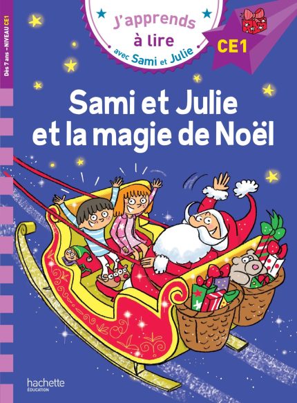 Sami et Julie et la magie de Noel CE1