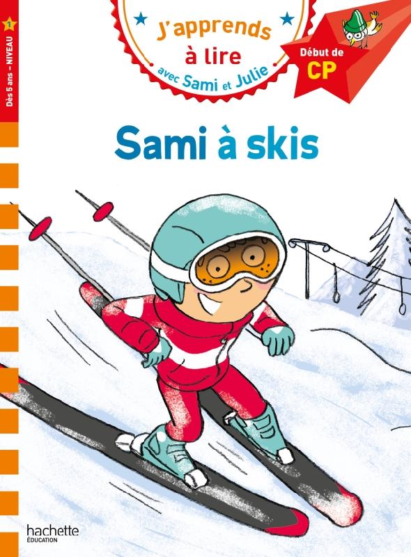 Sami et Julie CP Niveau 1 - Sami a skis
