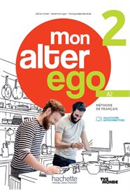 Mon Alter Ego 2 Livre de l'eleve + parcours digital