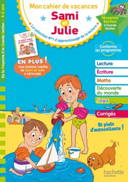 Mon Cahier de vacances Sami et Julie De la MS a la GS
